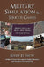 Military Simulation & Serious Games: Where We Came from and Where We Are Going by Roger D. Smith