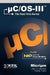uC/OS-III: The Real-Time Kernel and the NXP LPC1700 by Jean J. Labrosse, Freddy Torres