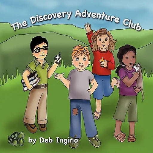 The Discovery Adventure Club by Deb Ingino, Joelle Felyce Geisler