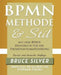 Bpmn Methode Und Stil Zweite Auglage Mit Dem Bpmn Handbuch Fur Die Prozessautomatisierung by Bruce Silver, Stephan Fischli, Stephan Fischli