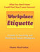 Workplace Etiquette by Dianne Floyd Sutton