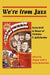 We're from Jazz: Festschrift in Honor of Nicholas V. Galichenko by Megan Swift, Serhy Yekelchyk