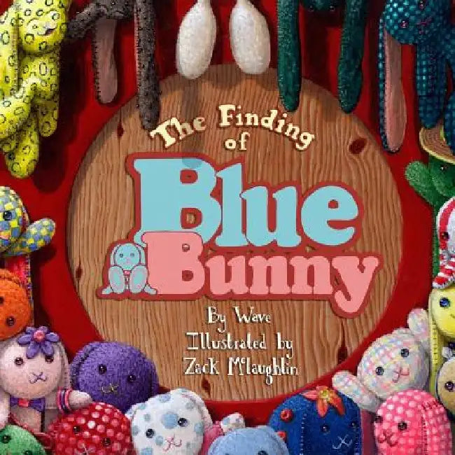 The Finding of Blue Bunny by Zack McLaughlin