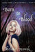 Born To Blood: ALMOST HUMAN The Second Trilogy by Melanie Nowak