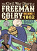 The Civil War Diary of Freeman Colby: 1862: A New Hampshire Teacher Goes to War by Marek Bennett