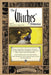 The Witches' Almanac: Issue 31, Spring 2012 to Spring 2013: Radiance of the Sun by Theitic