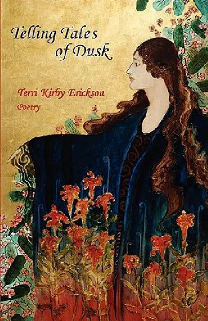 Telling Tales of Dusk by Terri Kirby Erickson