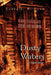 Dusty Waters: A Ghost Story by Fred Wellner