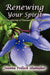 Renewing Your Spirit by Joanna Pollock Shumaker