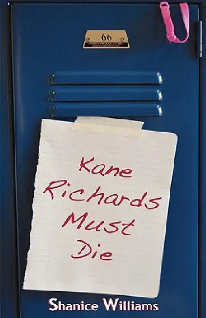 Kane Richards Must Die by Shanice Williams