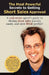 The Most Powerful Secrets to Getting Short Sales Approved by Ryan G. Wright