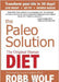 Paleo Solution: The Original Human Diet by Robb Wolf