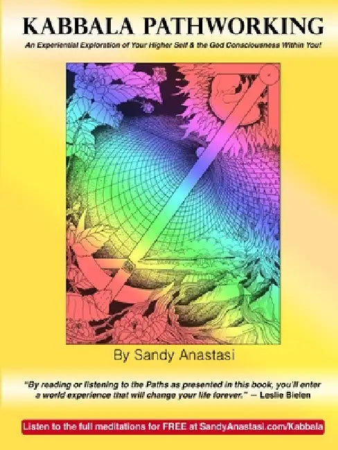 Kabbala Pathworking by Sandy Anastasi