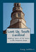 Look Up, South Carolina!: Walking Tours of 25 Towns in the Palmetto State by Doug Gelbert