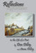 Reflections in the Life of a Poet by Don And Anne Dilley
