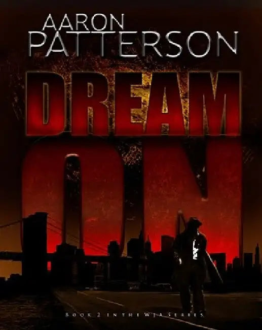 Dream on (a Mark Appleton Thriller) by Aaron Patterson