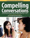 Compelling Conversations, Questions and Quotations for Advanced Vietnamese English Language Learners by Eric H. Roth