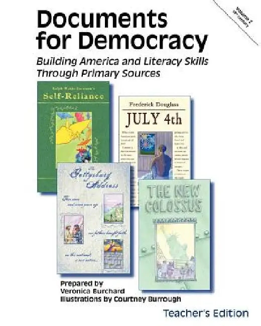 Documents for Democracy II: Teacher's Edition by Courtney Burrough
