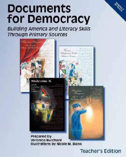 Documents for Democracy III: Teacher's Edition by Nicole M. Blank