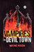 Vampires in Devil Town by Wayne Hixon