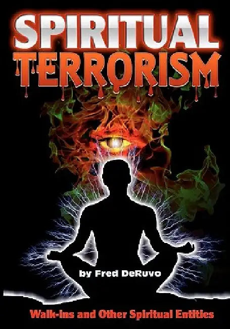 Spiritual Terrorism by Marie Swanson