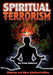 Spiritual Terrorism by Marie Swanson