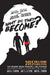What Do They Become? by Jared Kelner