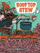 Rooftop Stew by Max Clotfelter