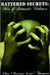 Battered Secrets: Men Of Domestic Violence by Elva Thompson, LLC Designs Unparallel