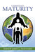Christian Maturity by Jerry Maynard