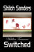 Hidden Treasures: Switched by Shiloh Sanders