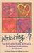 Notching Up the Nurtured Heart Approach: The New Inner Wealth Initiative for Educators by Howard Glasser