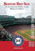 Boston Red Sox: An Interactive Guide to the World of Sports by Black Mesa Publishing