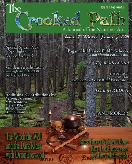 The Crooked Path Journal: Issue 7 by Peter Paddon, Orion Foxwood, Ann Finnin