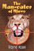 The Man-eater of Mfuwe by Wayne Hozek, Michael Allen, Joyce Foy