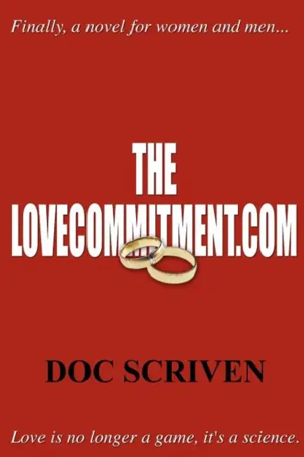 Thelovecommitment.com by Doc Scriven