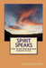 Spirit Speaks - The Transformation Connection by Johan Adkins
