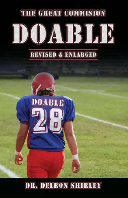 The Great Commision - DOABLE by Delron R. Shirley, Jeremy J. Shirley