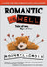 Romantic As Hell by Rodney LaCroix, Ross Cavins