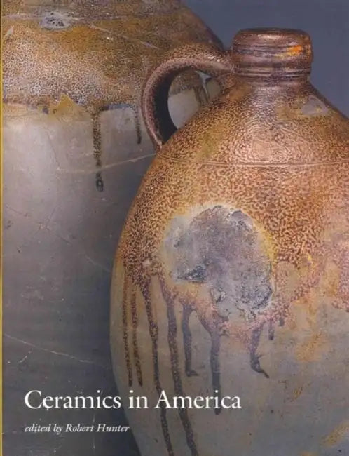 Ceramics in America 2012 by Robert Hunter