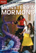 Monsters & Mormons by Wm Henry Morris
