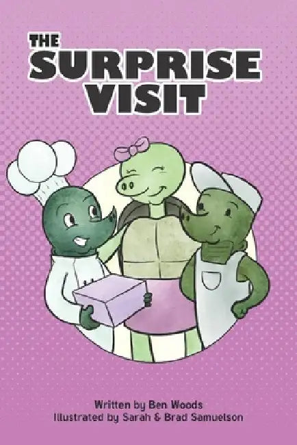 The Surprise Visit by Brad Samuelson