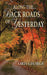 Along the Back Roads of Yesterday by Oris George
