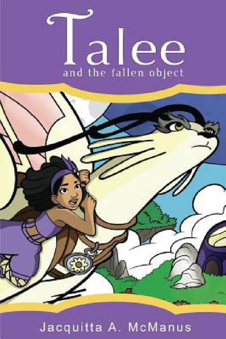 Talee and the Fallen Object by Jacquitta a. McManus, Jacquitta a. McManus, Brian Hardison