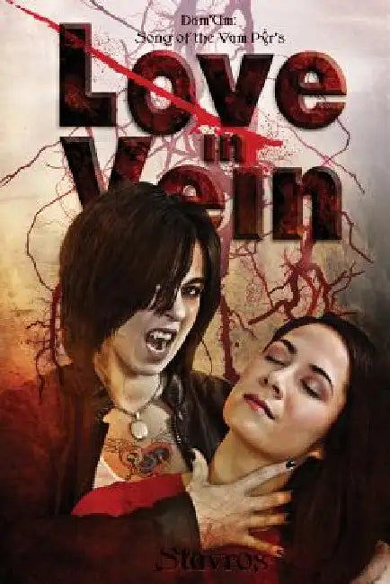 Love in Vein by Stavros