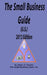 The Small Business Guide (U.S.) 2013 Edition by Owen O. Daniels
