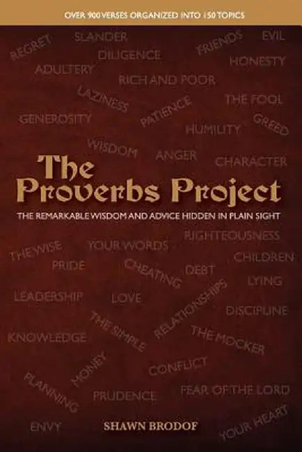 The Proverbs Project by Brodof