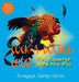 Cock-A-Doodle CHOO!: Mr. Rooster Gets the Flu by Avagaye Clarke-Heron