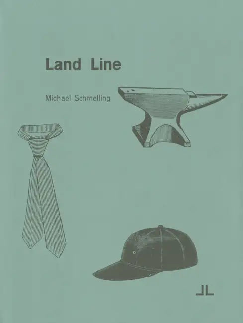 Michael Schmelling: Land Line by Michael Schmelling
