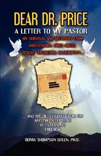 Dear Dr. Price, A Letter to my Pastor by Olivia Thompson Green